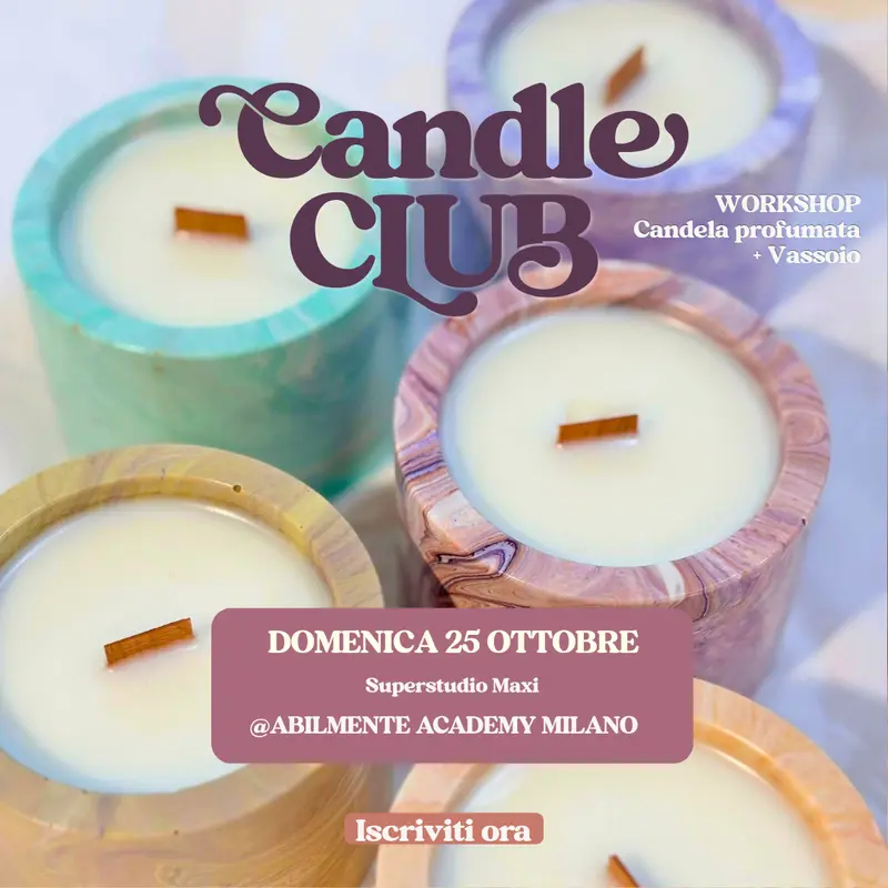 Candle Club @ Abilmente Milano — vasetto, candela e vassoio