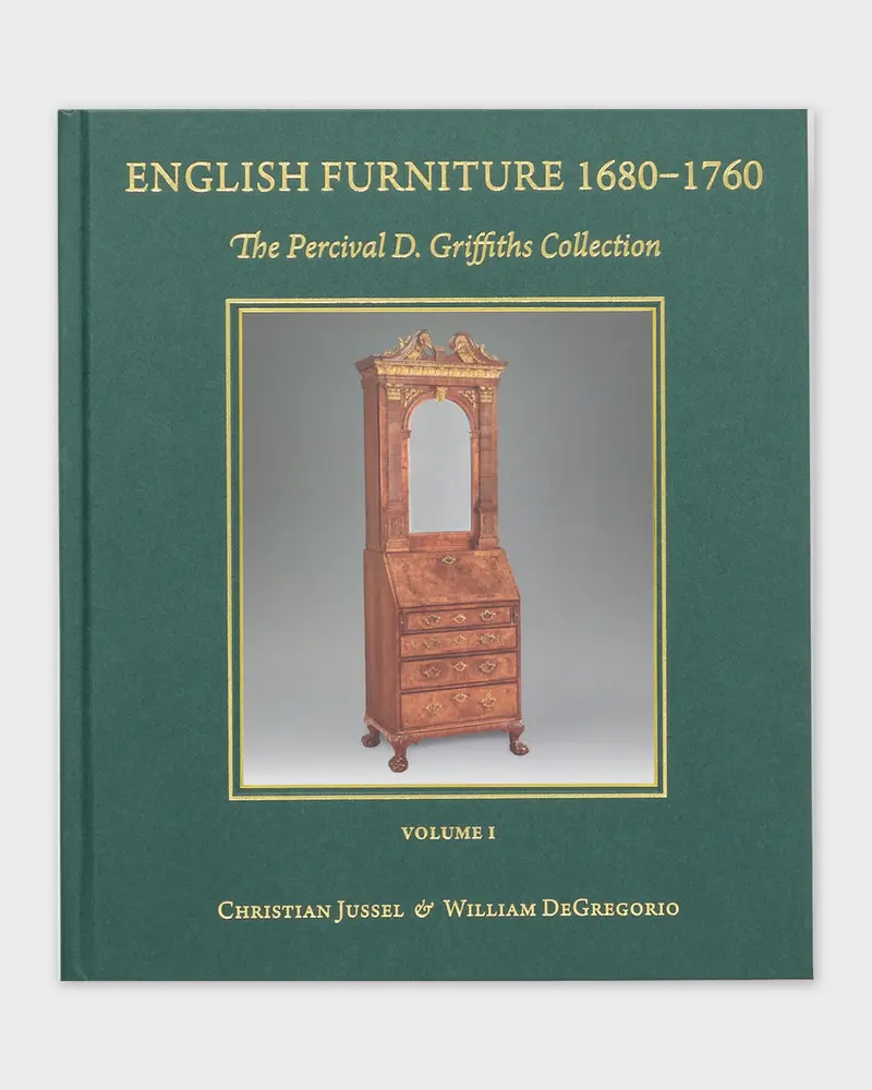 English Furniture 1680 - 1760 by Christian Jussel and William DeGregorio