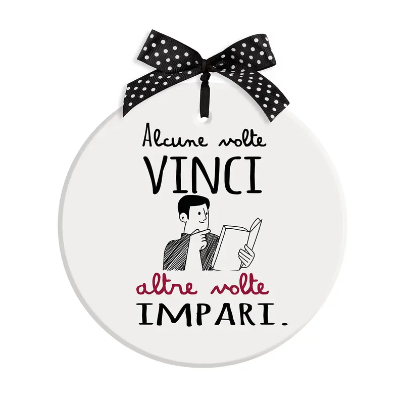 Formella Pensieri&Parole ''Vinci/Impari'' D14