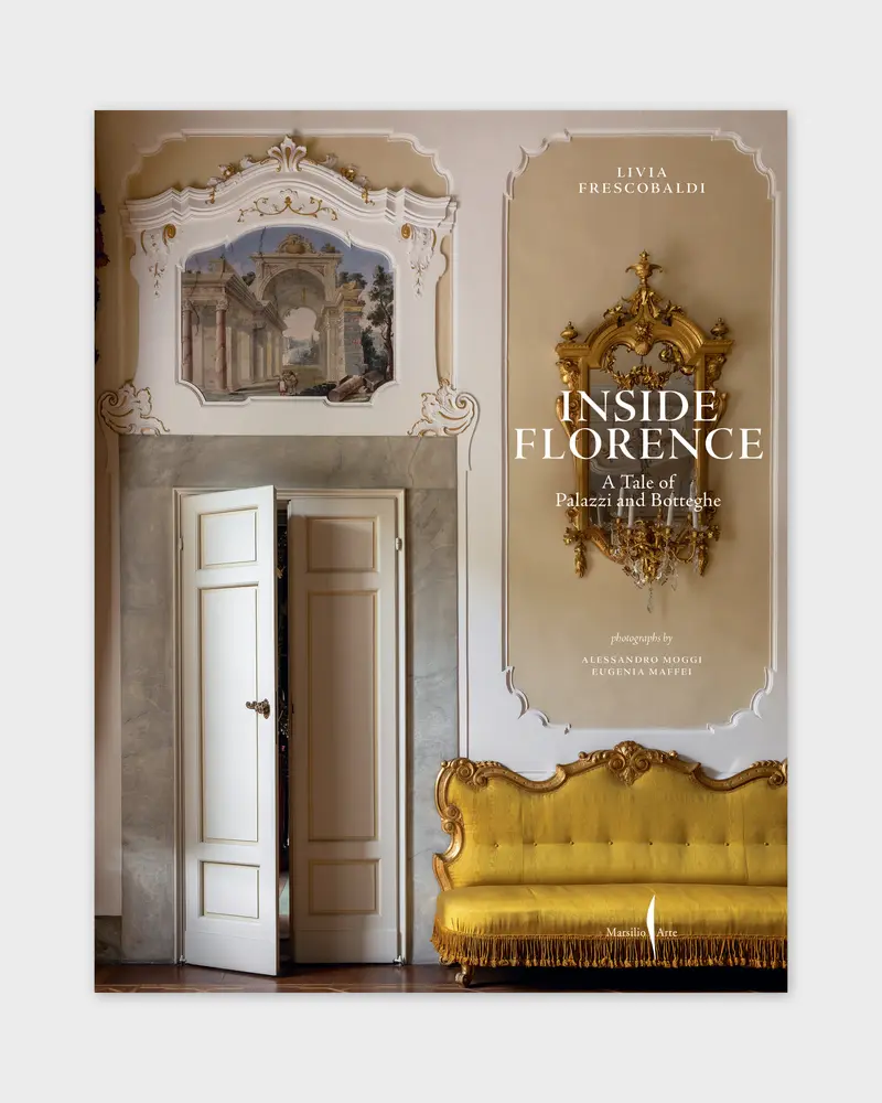 Inside Florence, A Tale of Palazzi and Botteghe
