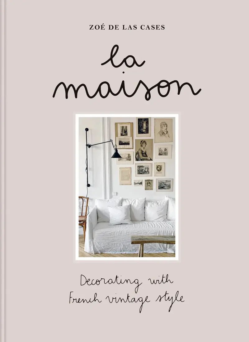 Inside La Maison - Decorating with French vintage style