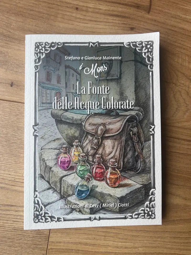 Libro dei Mons - I Mons La Fonte delle Acque Colorate