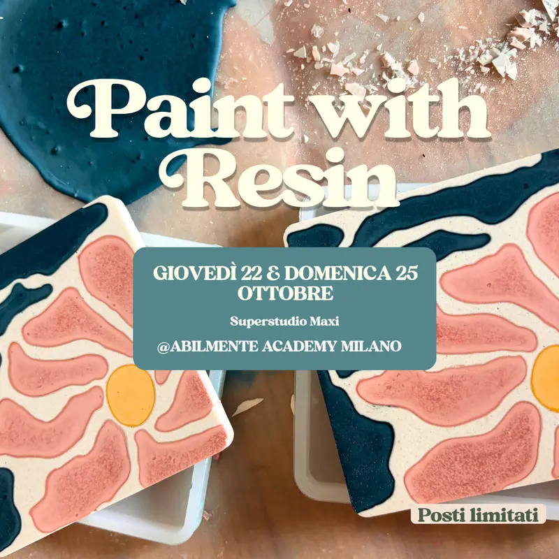 Paint with Resin @ Abilmente Milano — crea il tuo set di sottobicchieri
