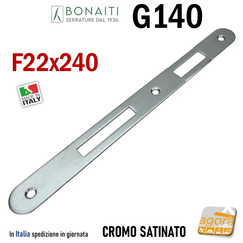 Riscontro Gaccia 140 Bonaiti 240x22 Cromo Satinato x Serrature 540T Contropiastra serratura