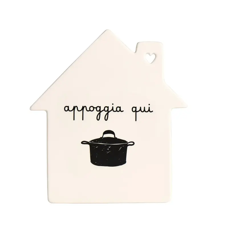 Sottopentola a casina "appoggia qui"