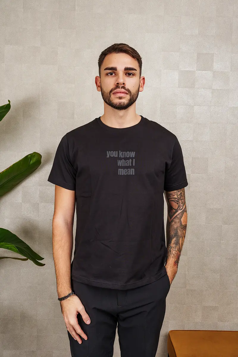 T-SHIRT YOU KNOW WHAT I MEAN nera, UNISEX