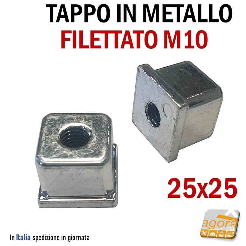 TAPPO IN METALLO CROMATO 25x25 CON FORO FILETTATO METRICO M10 PER TUBOLARE TAPPI FILETTATI